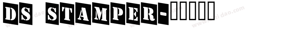 DS Stamper字体转换